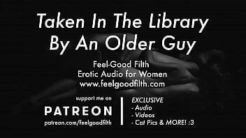 An Experienced Older Guy Takes you in the Library [Erotic Audio for Women] [ASMR] on girlsporntube.one