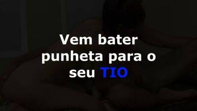 Vem bater punheta para seu tio on girlsporntube.one