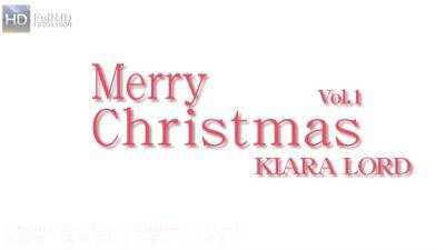 Welcome Sexy Santa Kiara Lord Vol.1 - Kiara Lord - Kin8tengoku on girlsporntube.one