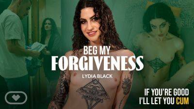 Beg My Forgiveness on girlsporntube.one