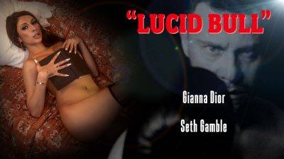 LUCIDFLIX Lucid bull with Gianna Dior on girlsporntube.one