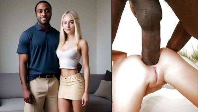 My Stunning Blonde Spouse Engulfed in Flames by Her Enormous Black Lover - BBC Surprise! on girlsporntube.one