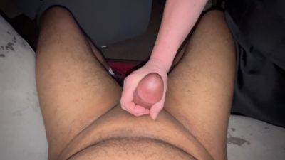 Hand Job Cock Stroking And Cum On My Balls on girlsporntube.one